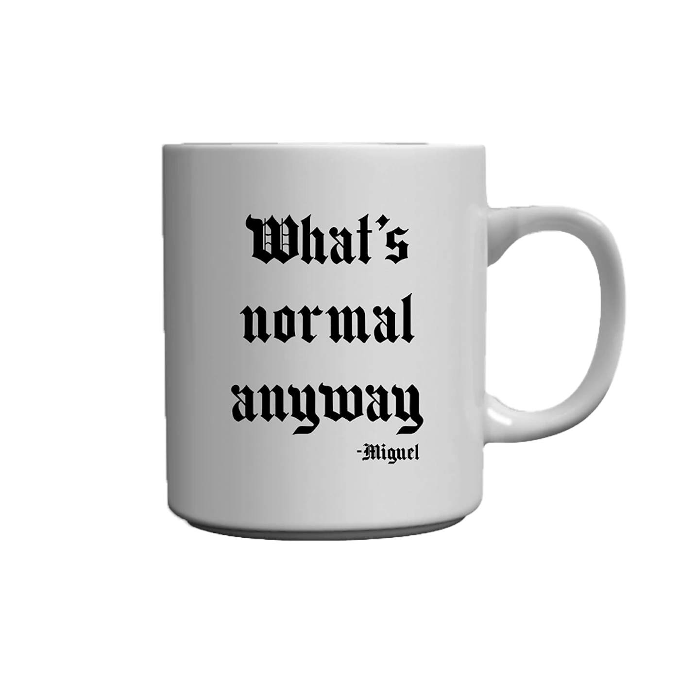 Miguel What's Normal White Mug