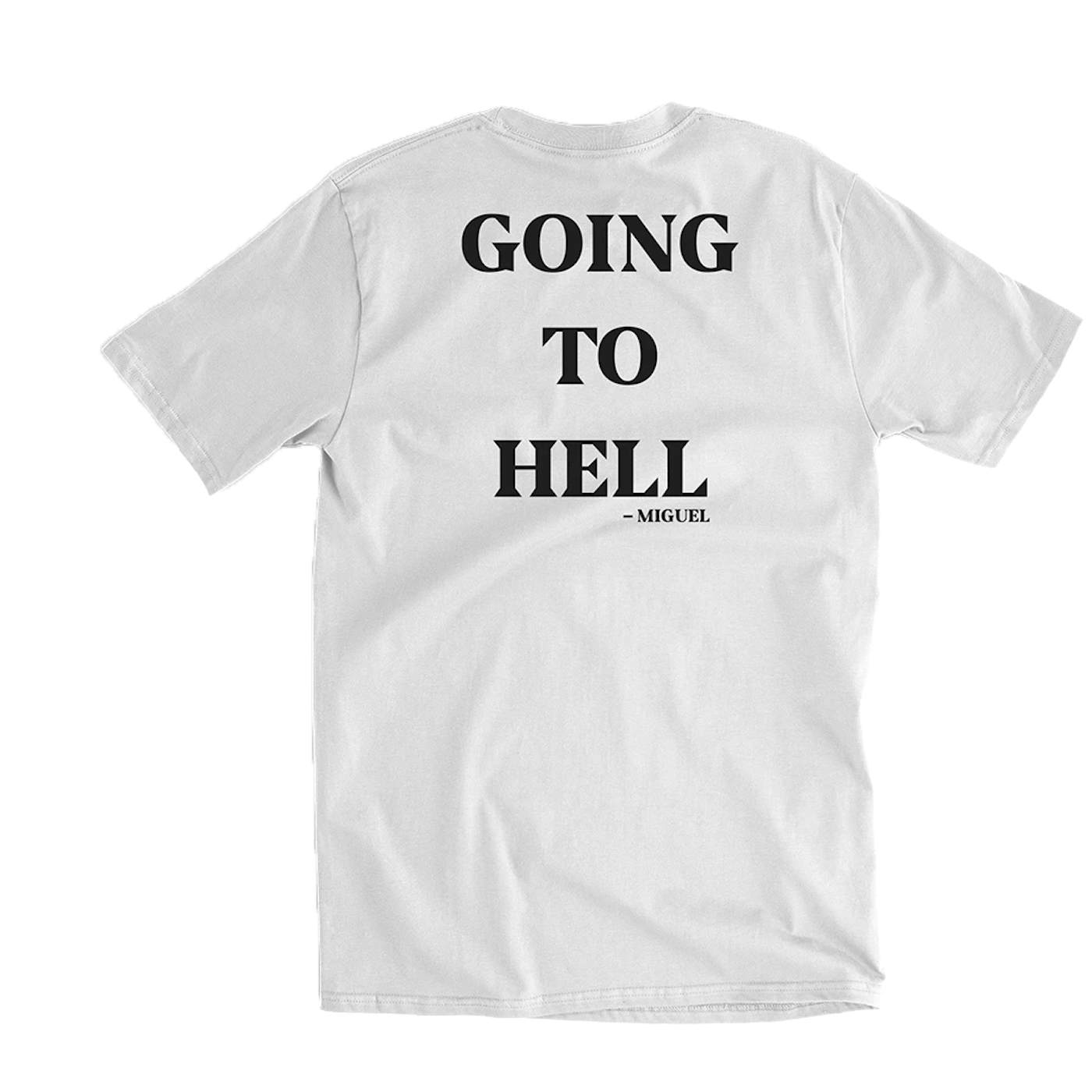 Miguel To Hell White Tee