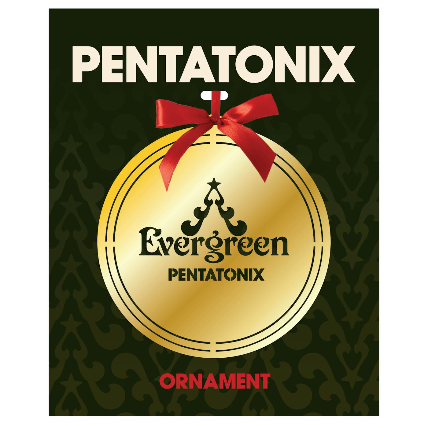 Pentatonix PTX Evergreen Ornament