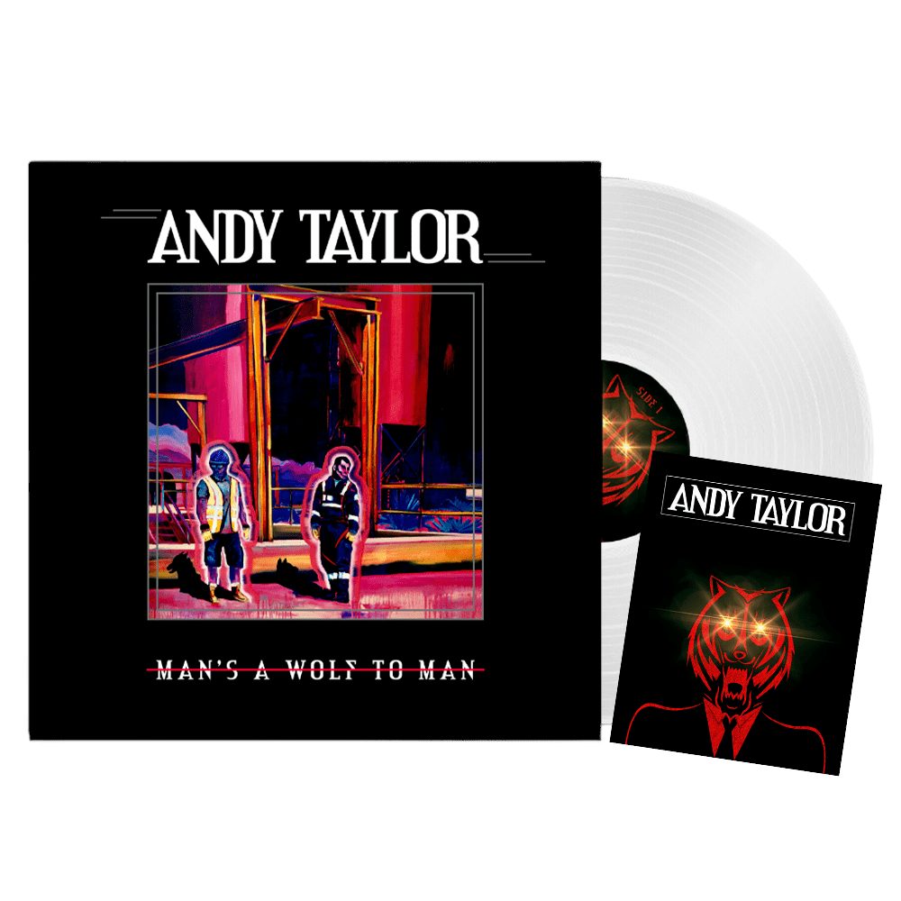 Andy Taylor Man's A Wolf To Man Ltd Edition White Vinyl Vinyl