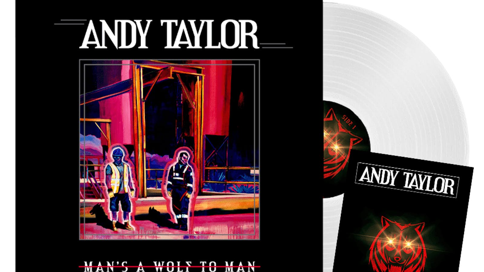 ANDY TAYLOR DE DURAN DURAN ANUNCIA NUEVO LP, "MAN´S A WOLF TO MAN" Andy Taylor Man's A Wolf To Man Ltd Edition White Vinyl Vinyl