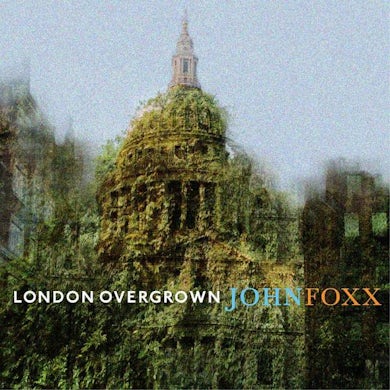 John Foxx London Overgrown (Exclusive) CD