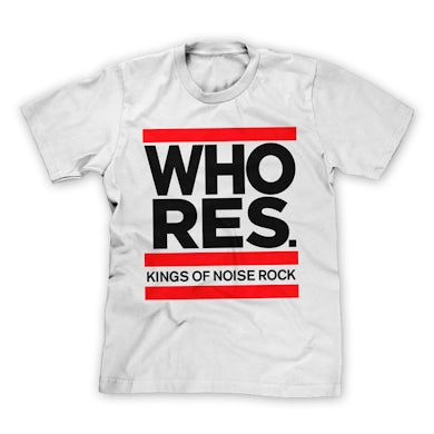 Whores. Kings T-Shirt