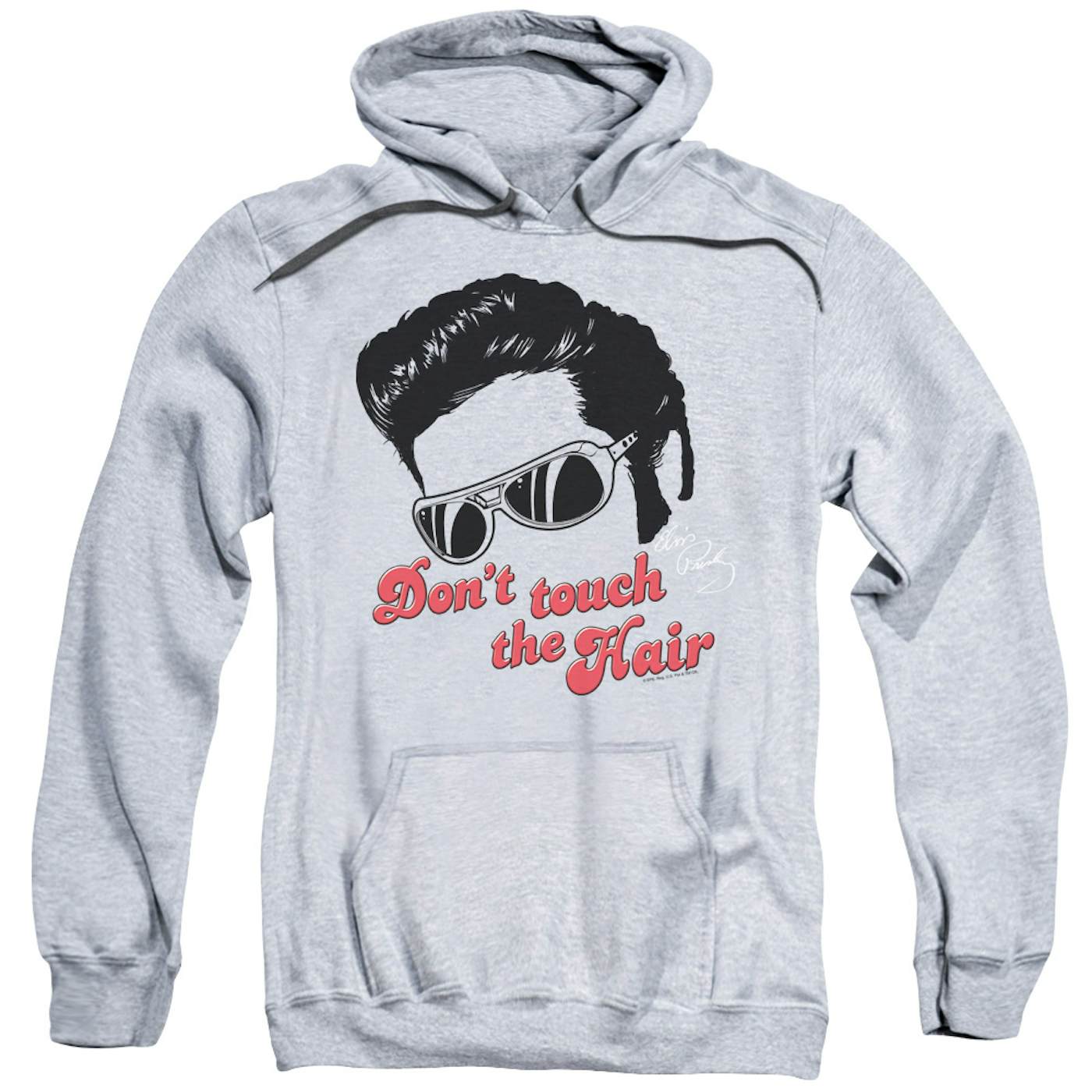 Elvis Presley Hoodie | DON'T TOUCH THE HAIR 2 Pull-Over Sweatshirt