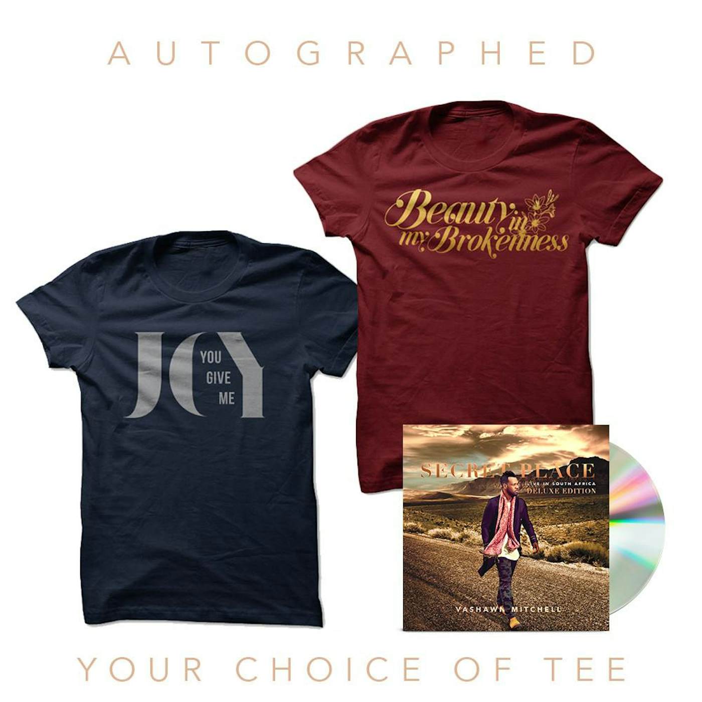 VaShawn Mitchell Autographed Deluxe CD + Your Choice Of Tee