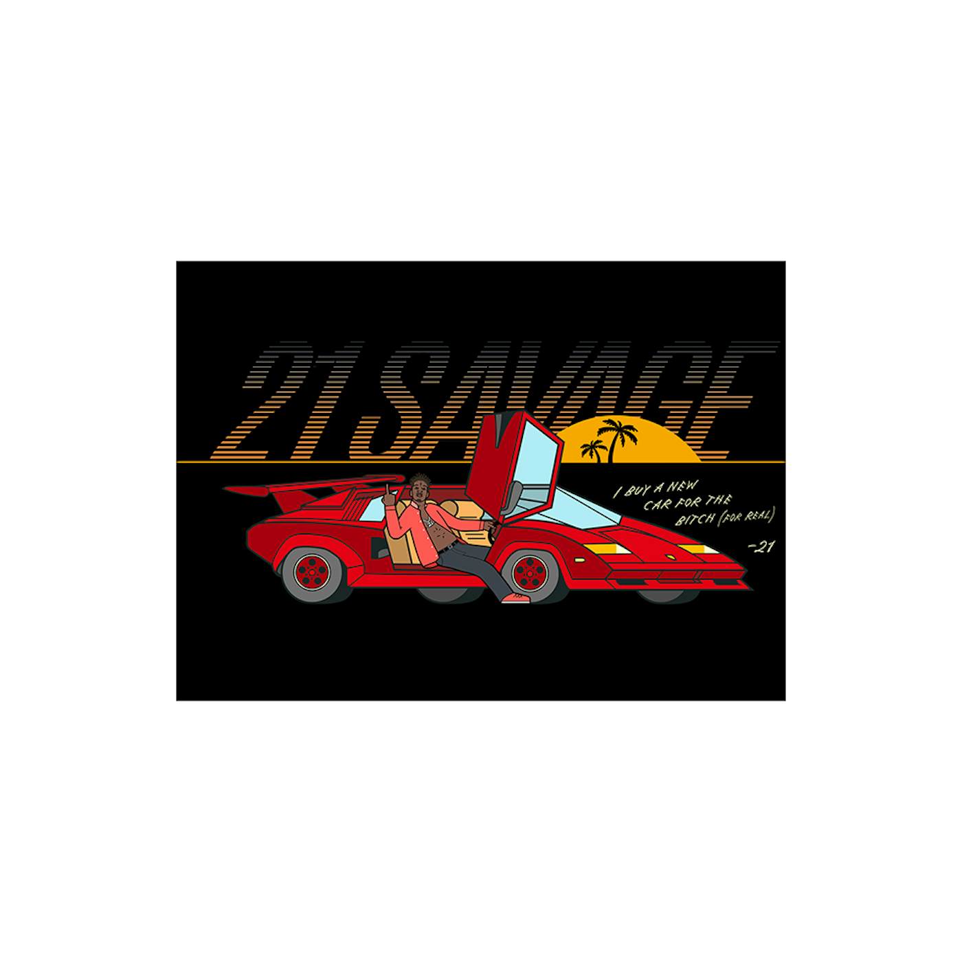 21 Savage ISSA New Car T-Shirt