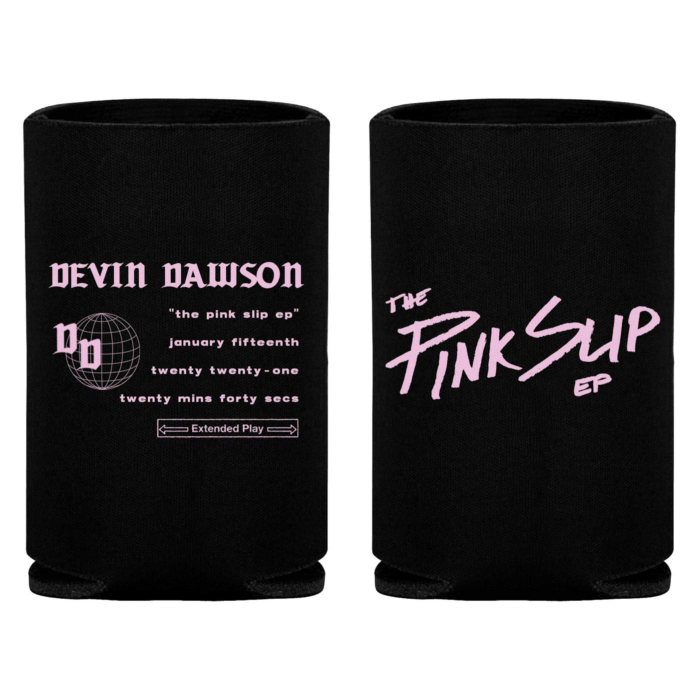 Devin Dawson The Pink Slip Can Insulator