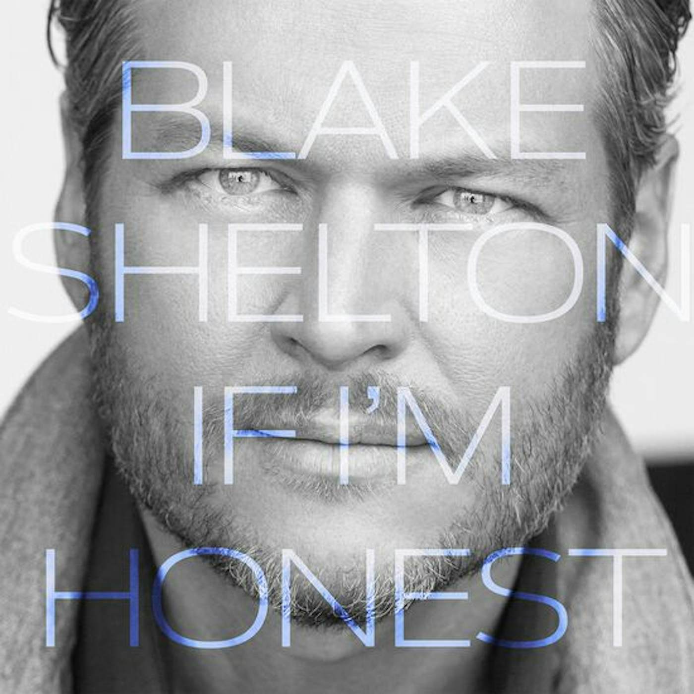 Blake Shelton If I’m Honest CD