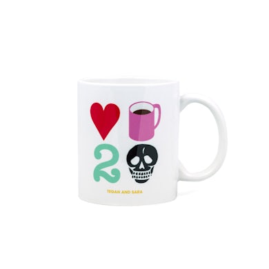 Tegan and Sara Heart Coffee To Death Mug