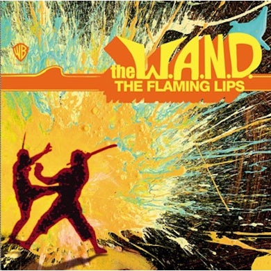 The Flaming Lips The W.A.N.D. CD Single