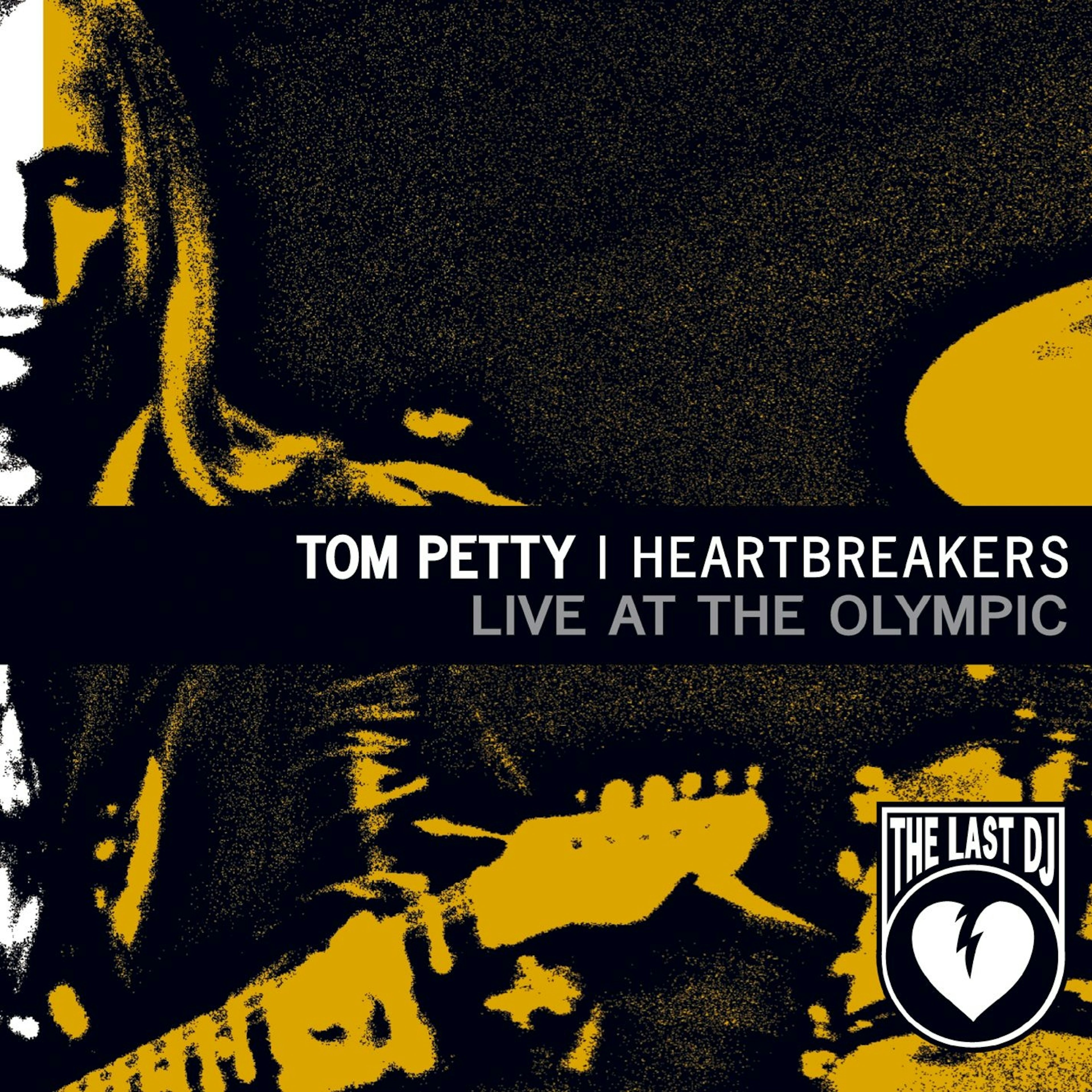 Inspeccionar Aclarar Descuido Tom Petty and the Heartbreakers Last DJ Live At The Olympic, The (CD/DVD)