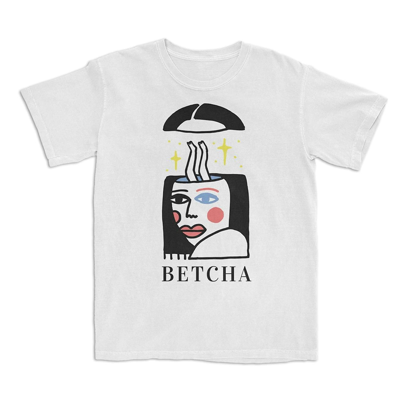 Betcha Head T-Shirt
