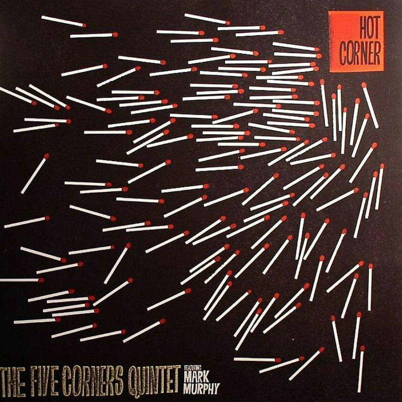 The Five Corners Quintet Hot Corner CD