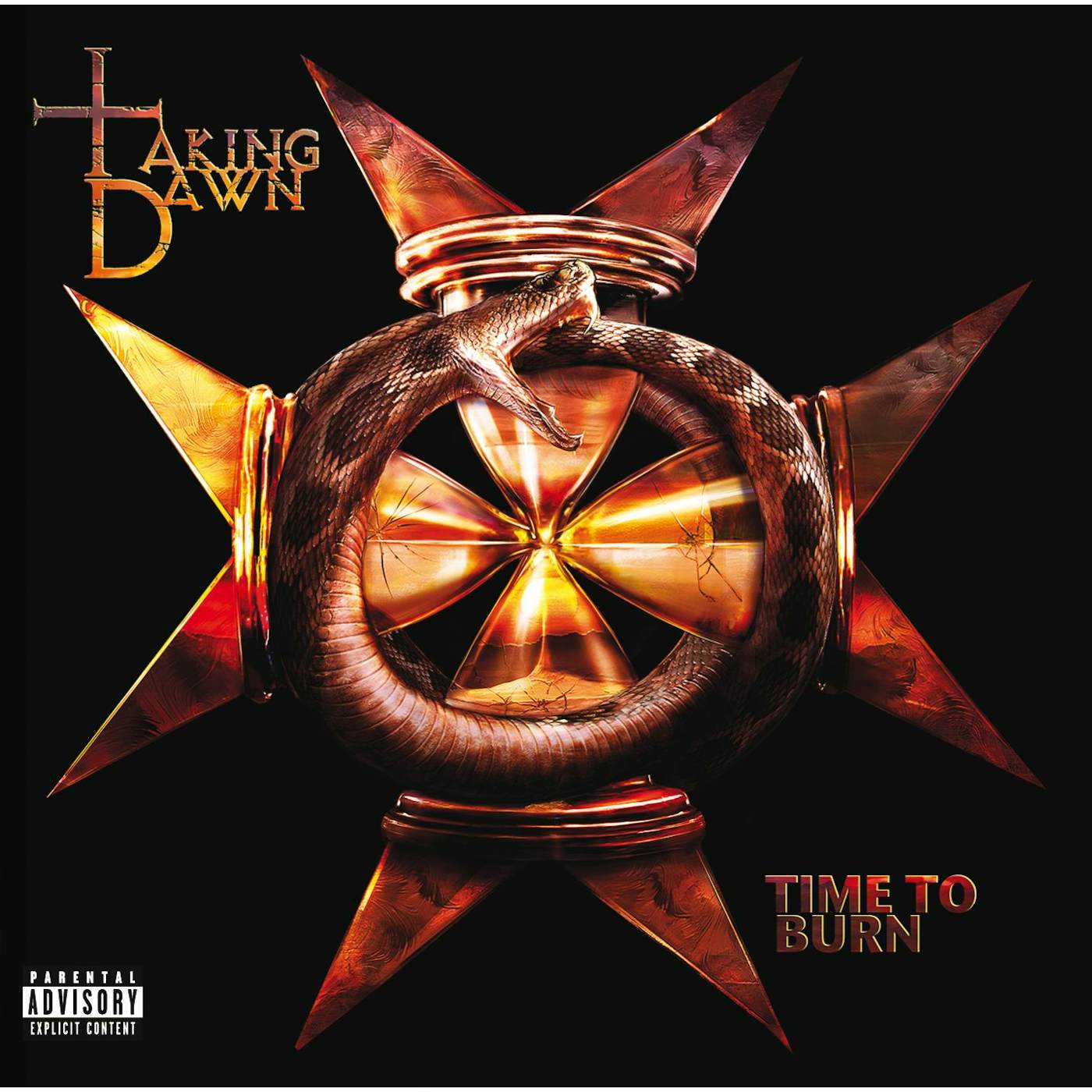 TAKING DAWN - Time To Burn CD