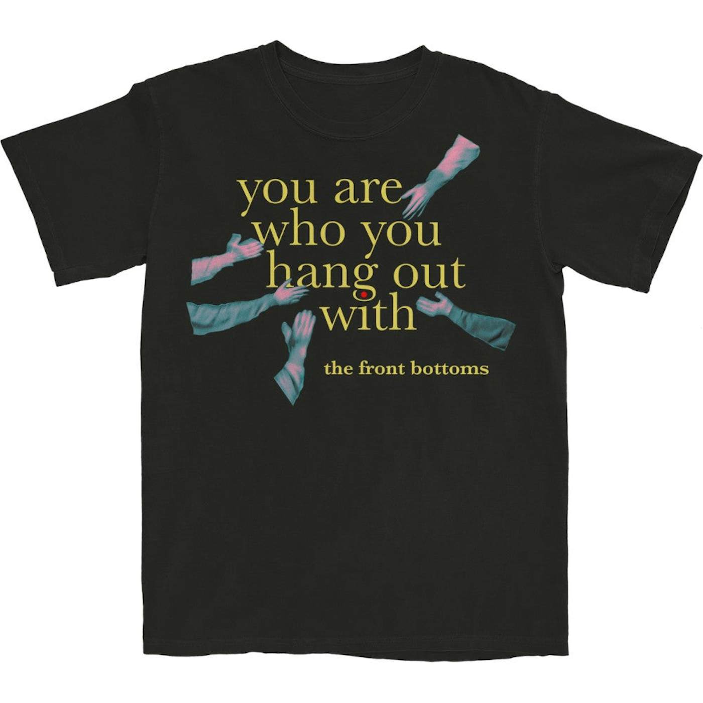 The Front Bottoms You Are Who You Hang Out With Vinyl and T-Shirt FAN PACK