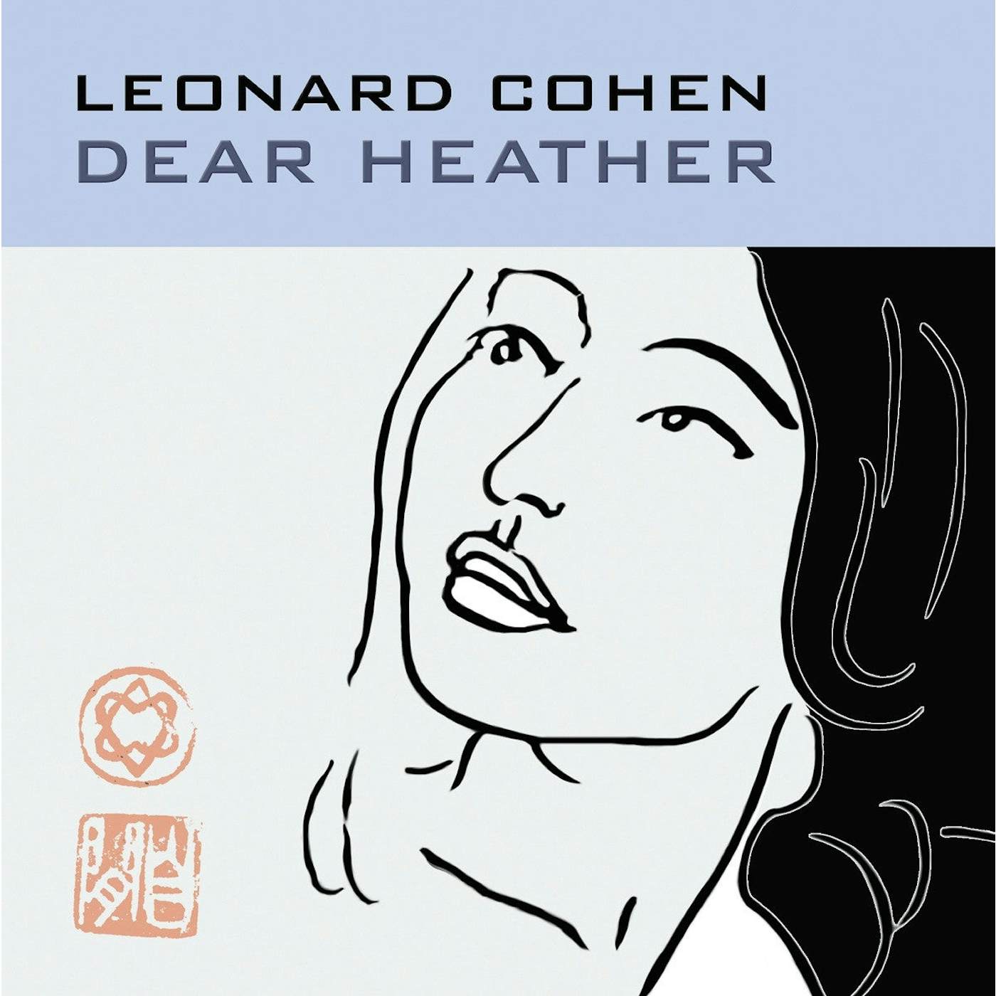 Leonard Cohen DEAR HEATHER