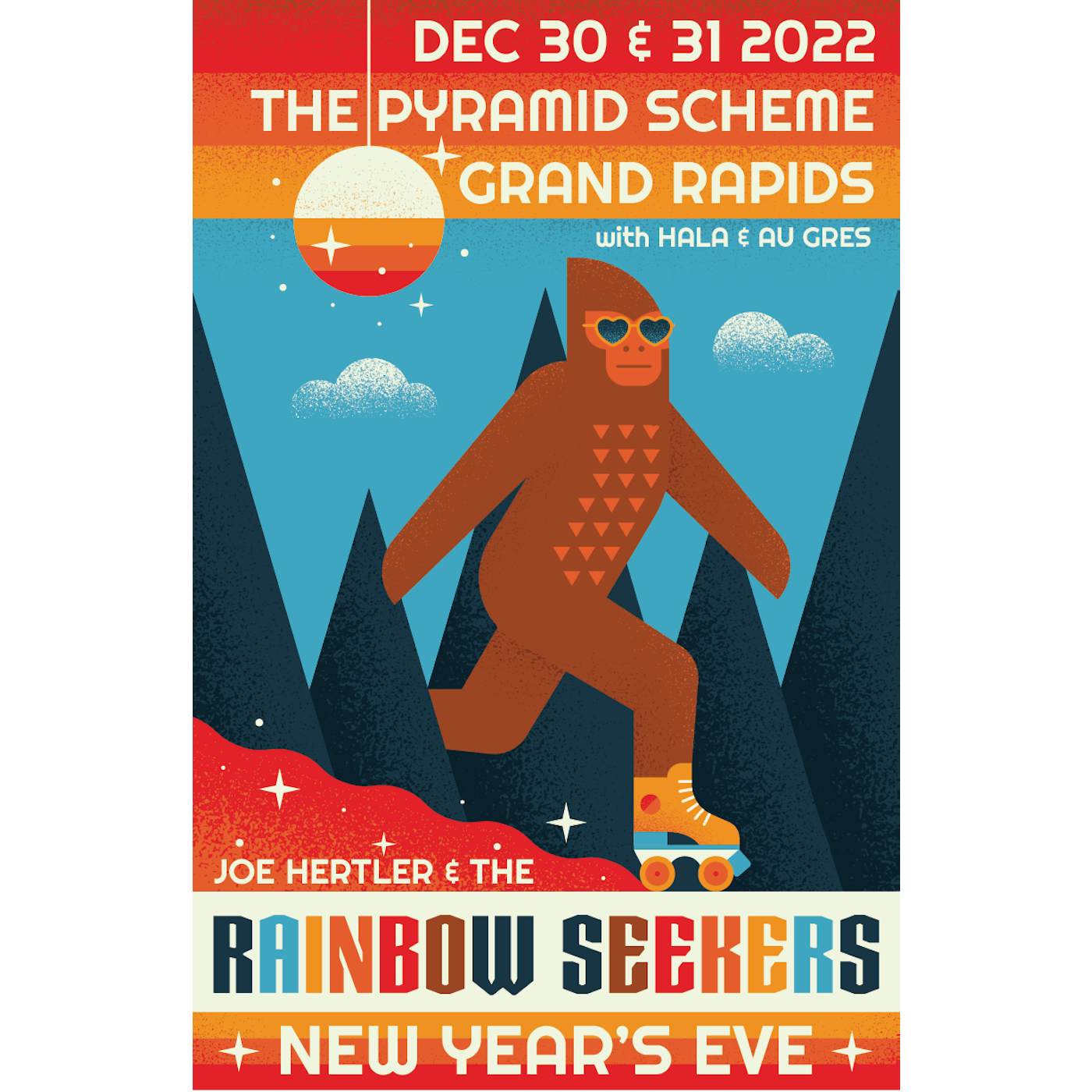 Joe Hertler & The Rainbow Seekers Disco Sasquatch 2022 New Years Eve Poster