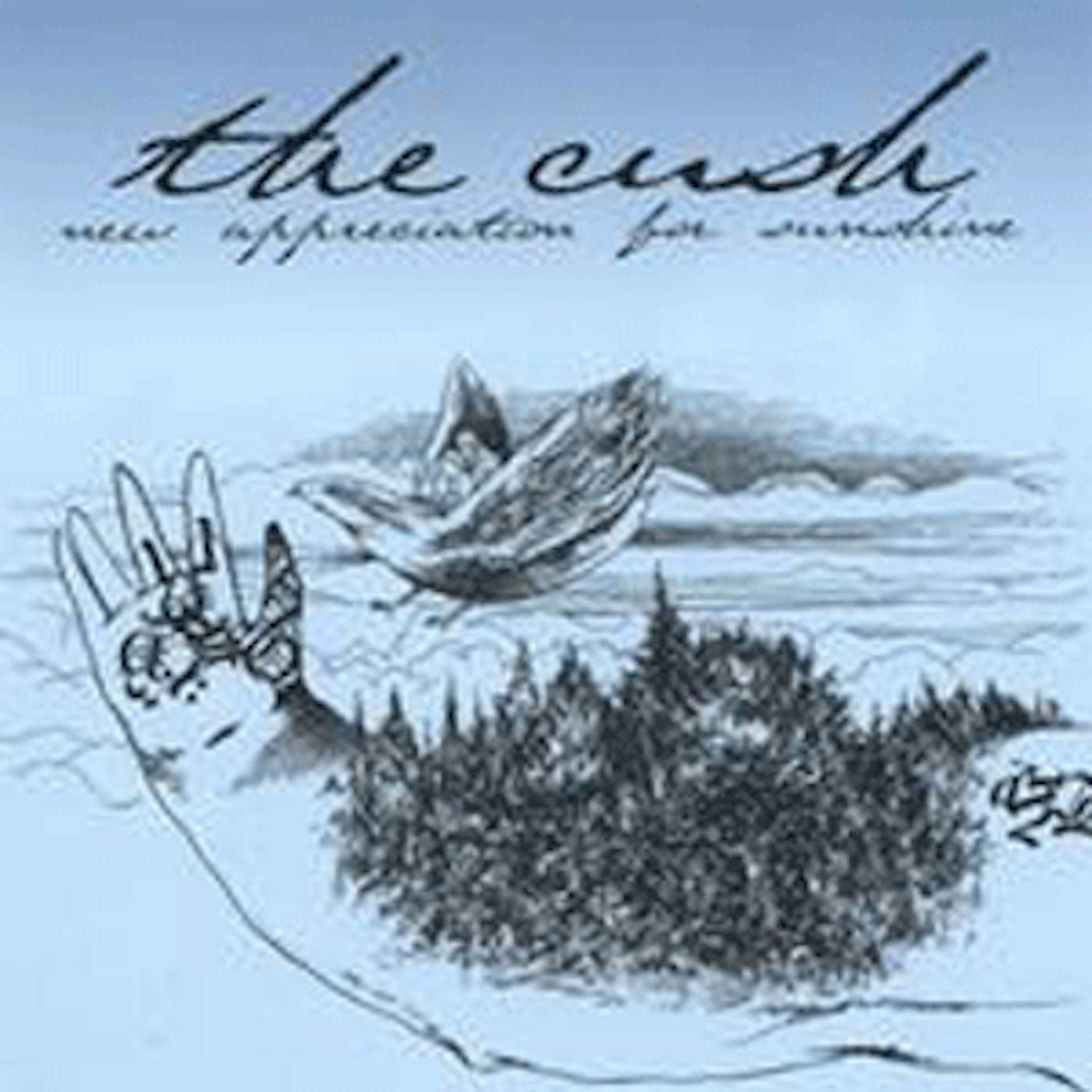 The Cush - New Appreciation For Sunshine CD