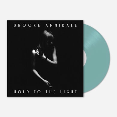 Brooke Annibale - Hold to the Light Vinyl