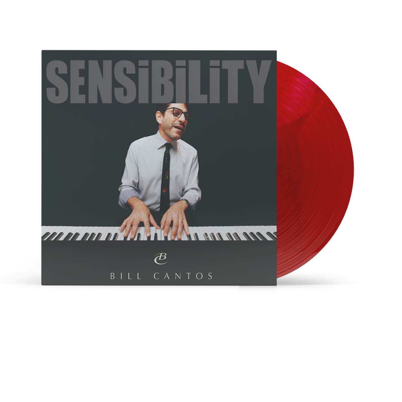 Bill Cantos - Sensibility Limited Edition Red Vinyl (PRESALE 04/26/24)