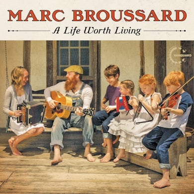 Marc Broussard - A Life Worth Living Poster