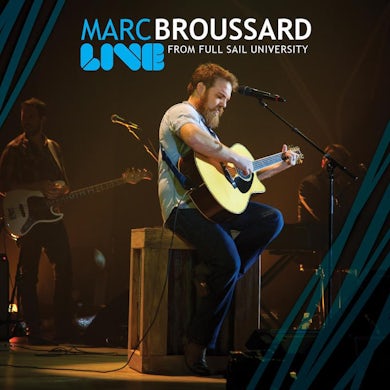 Marc Broussard - Live From Full Sail University CD