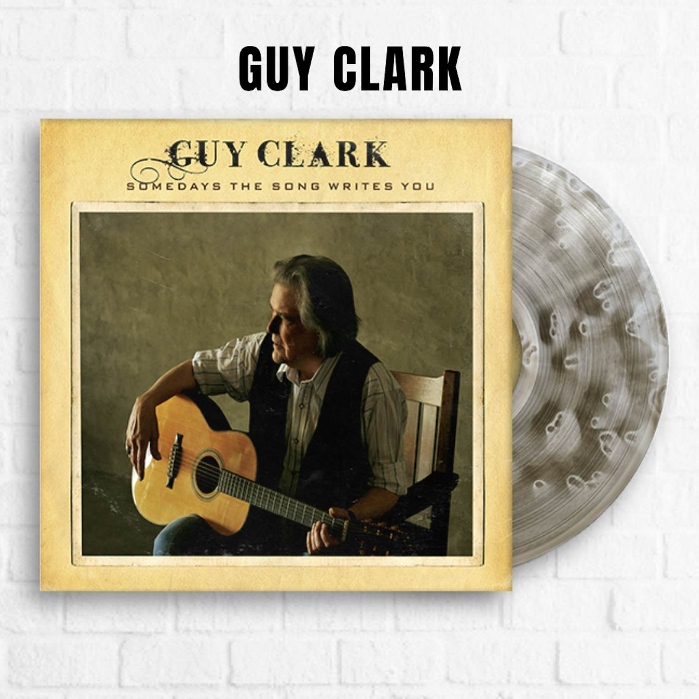Guy Clark Somedays The Song Writes You [Limited Birchwood]