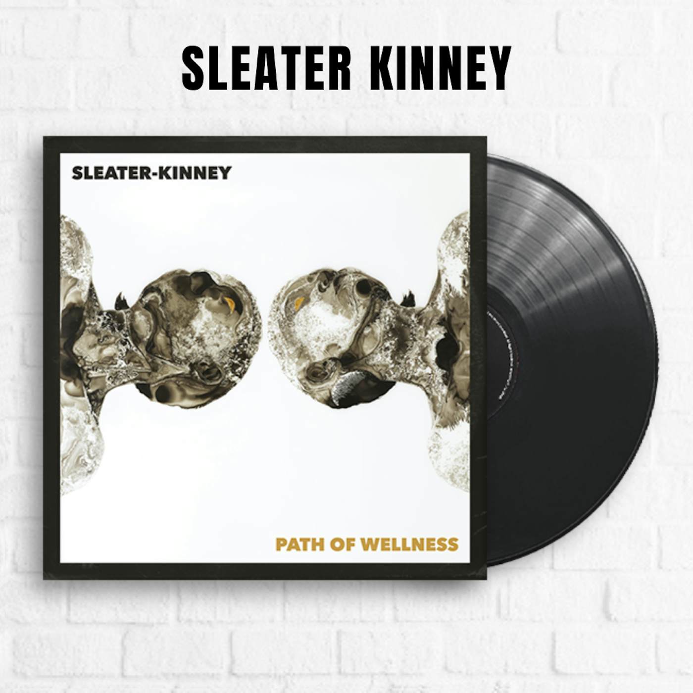 Sleater-Kinney Path of Wellness
