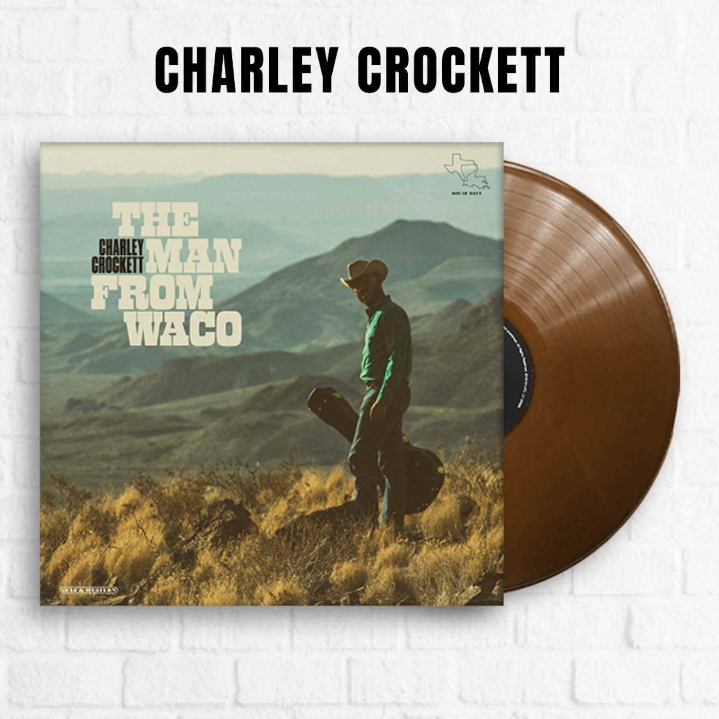 Charley Crockett The Man From Waco [Exclusive Brown]