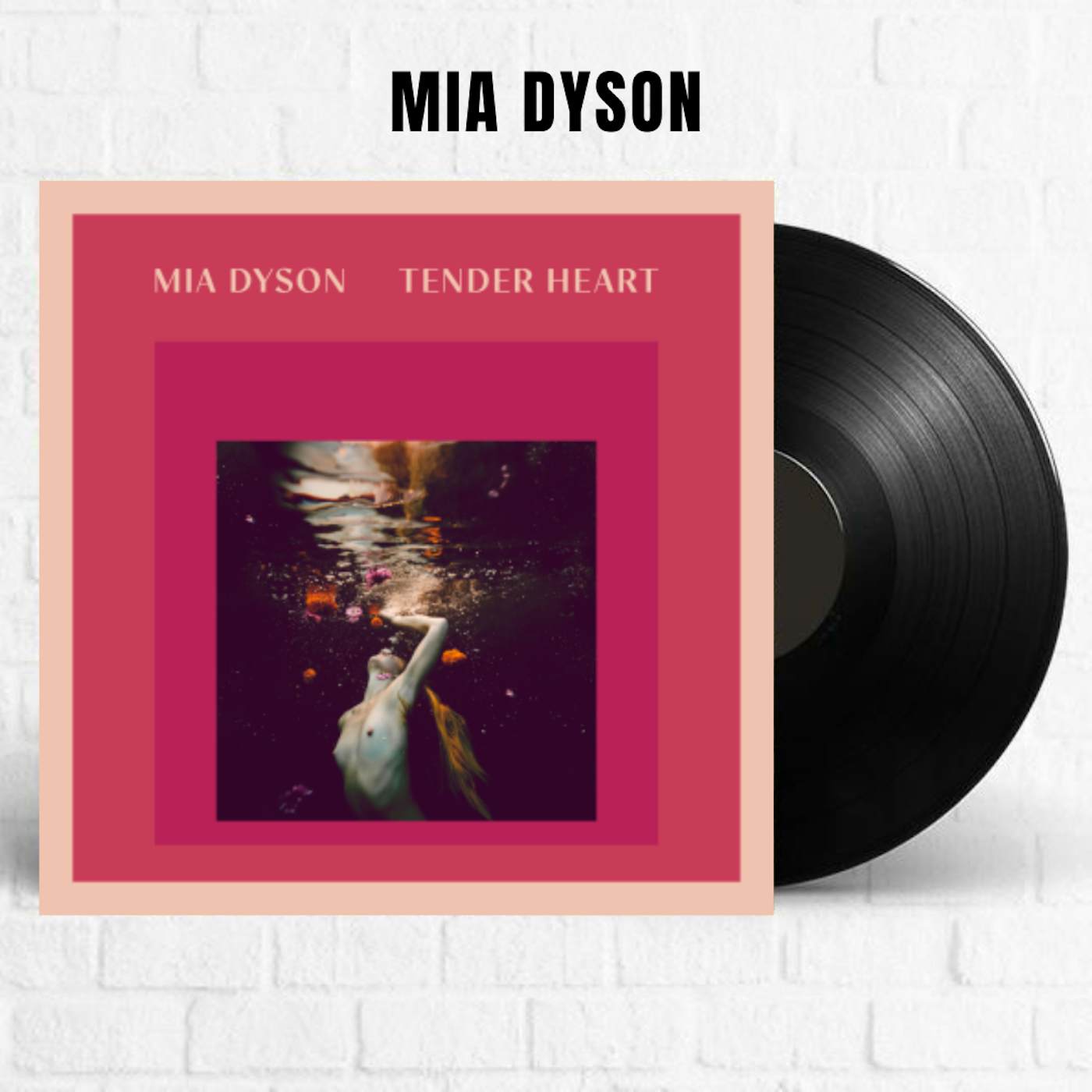 Mia Dyson Tender Heart