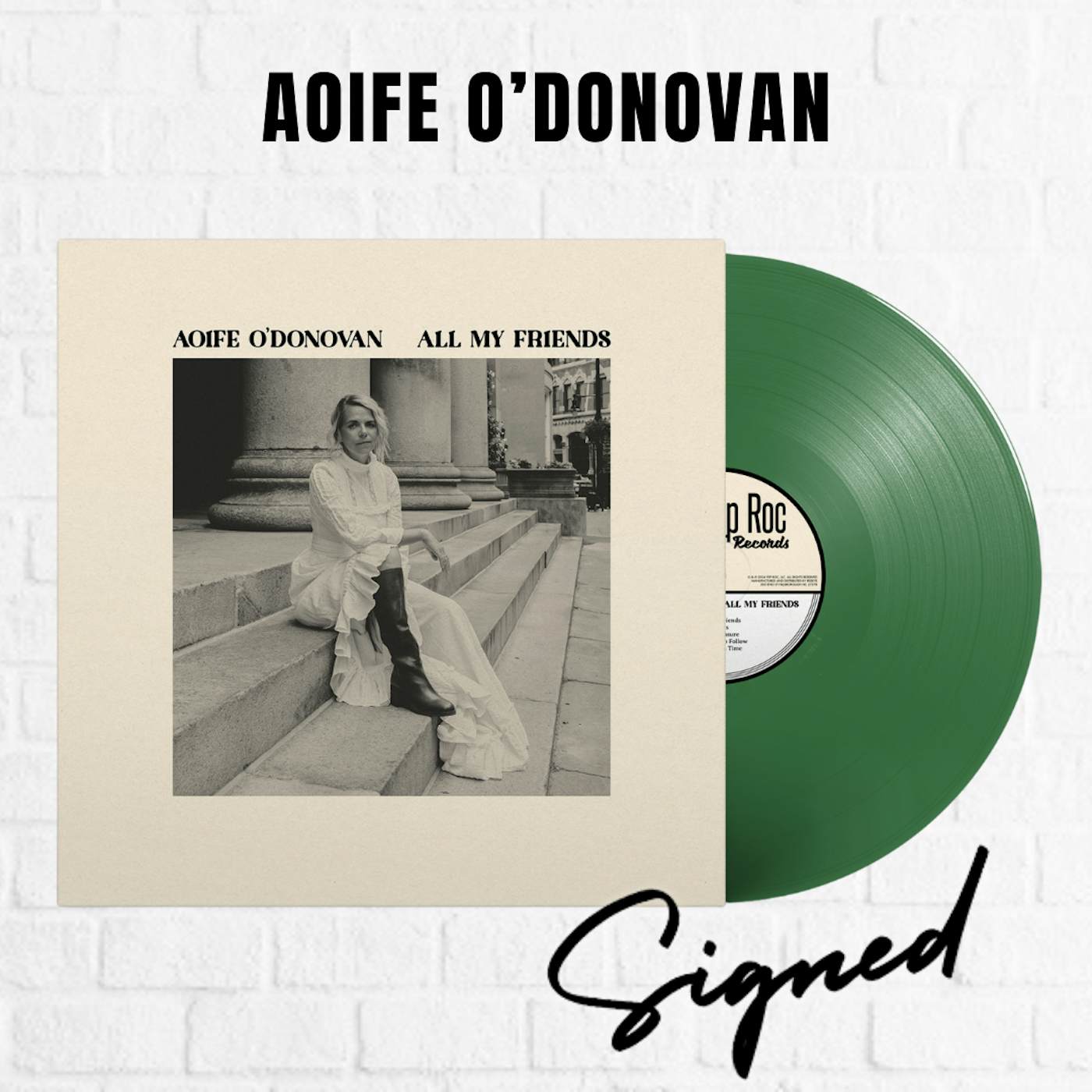 Aoife O'Donovan All My Friends [SIGNED] [Exclusive Green]