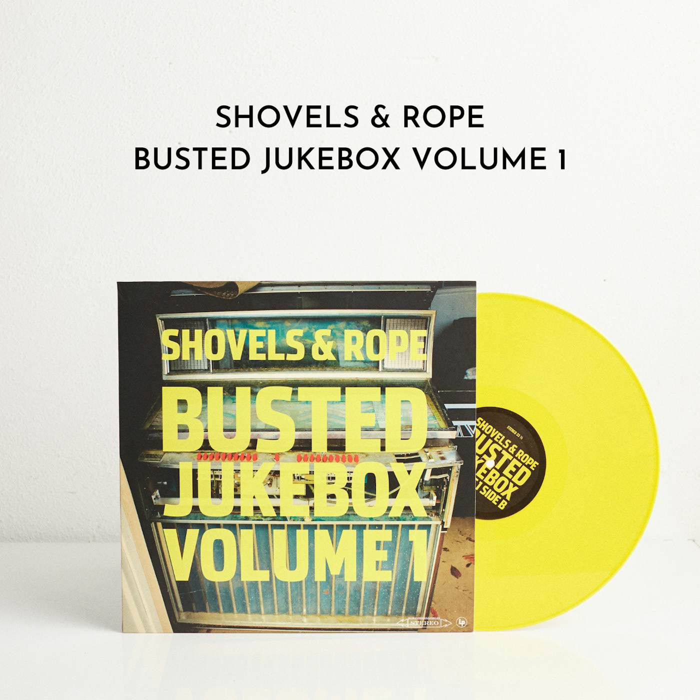 Shovels & Rope Busted Jukebox Volume 1 (LP) (Vinyl)