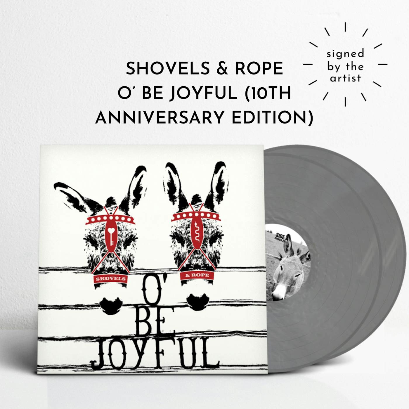 Shovels & Rope O' Be Joyful - 10th Anniversary Edition (SIGNED Ltd. Edition Vinyl)