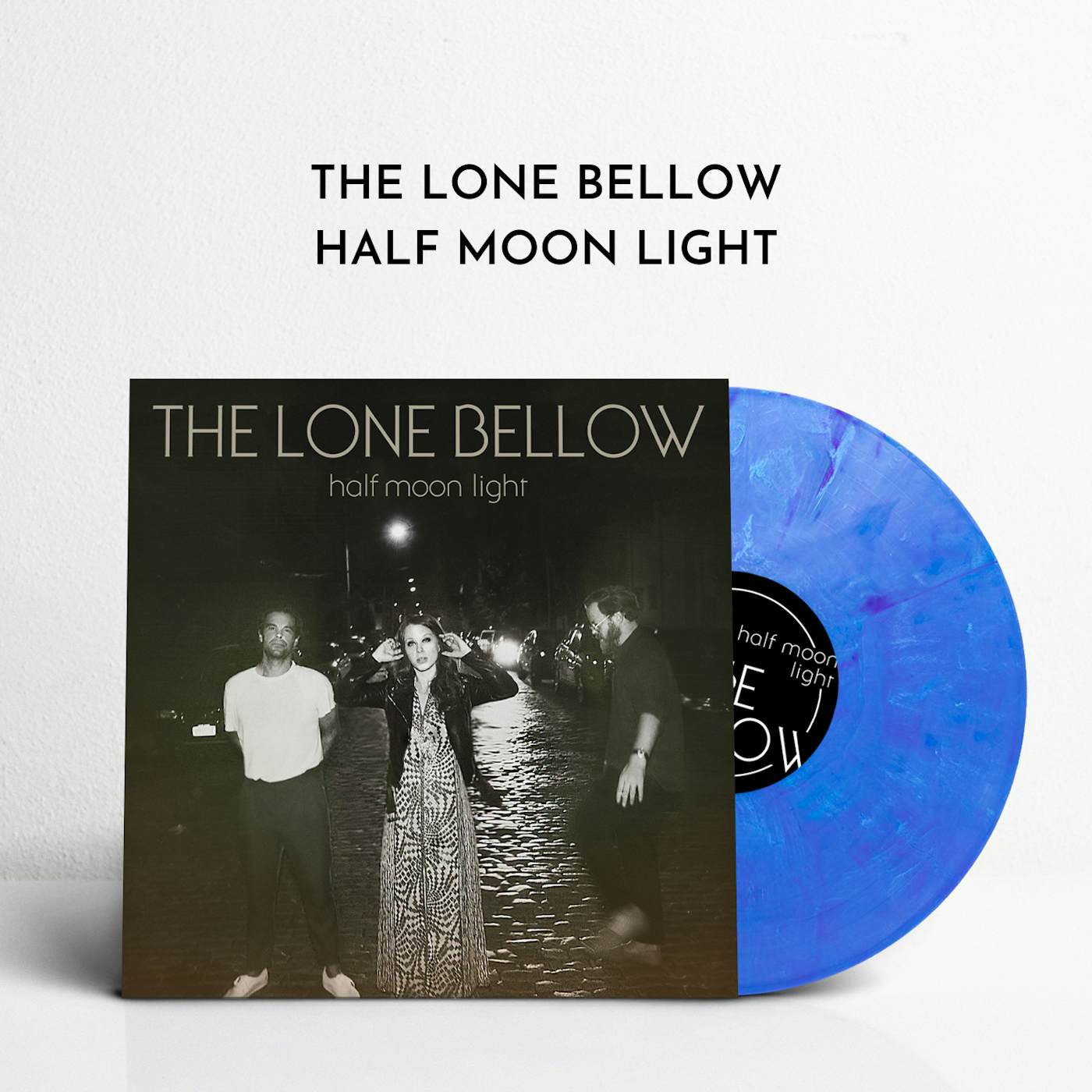 The Lone Bellow Half Moon Light (Ltd. Edition Vinyl)