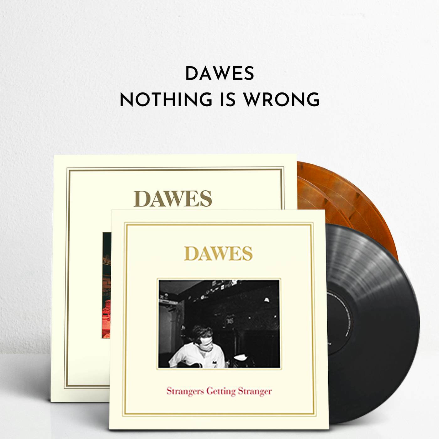 Dawes Nothing Is Wrong (Exclusive 10th Anniversary Orange 2xLP + Bonus 7")