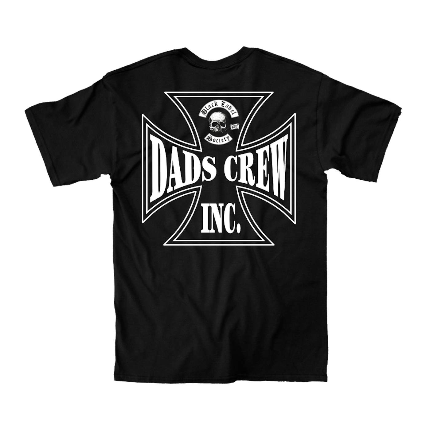 Black Label Society Father's Day "Dad Crew Inc." Tee