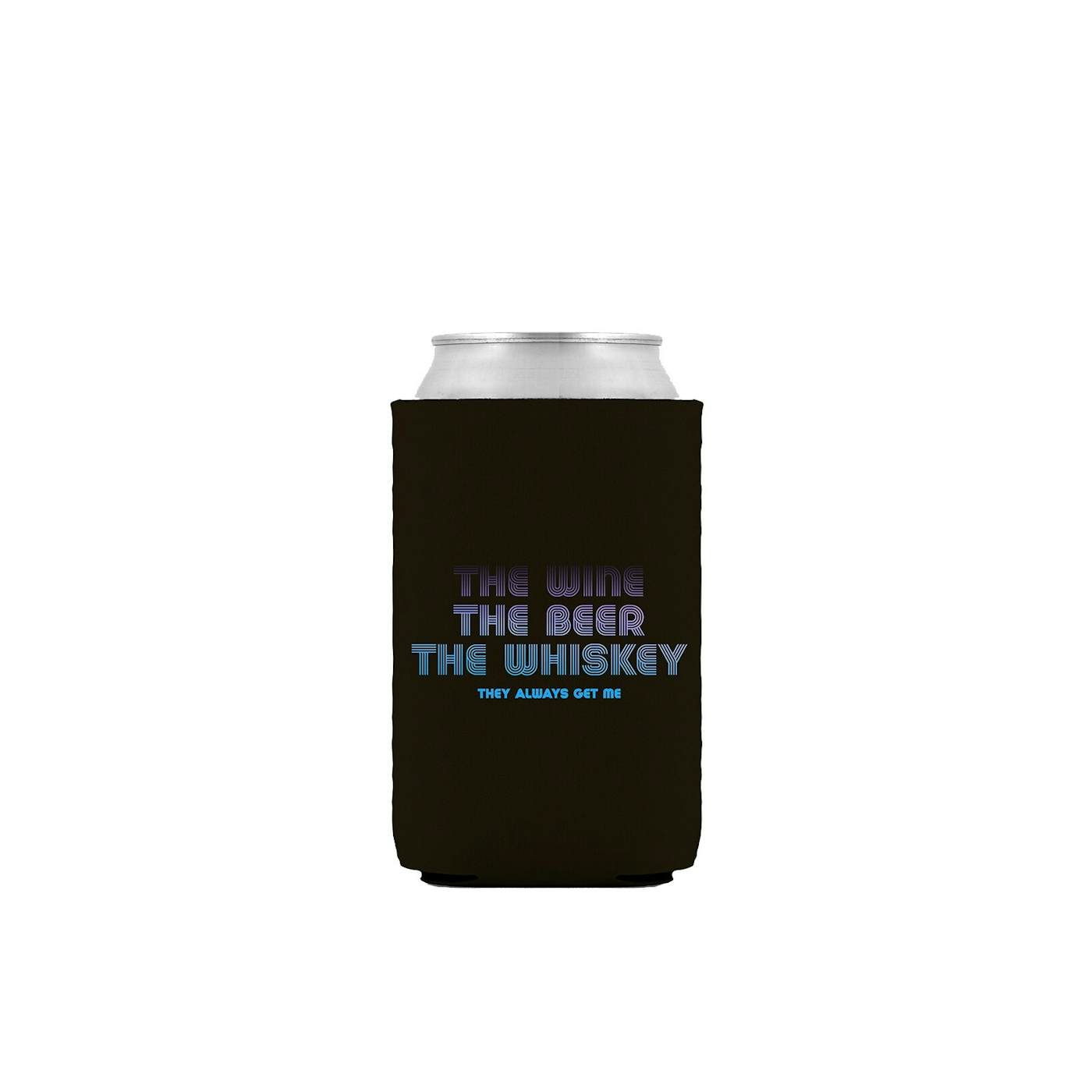 Little Big Town Wine Beer Whiskey Can Cooler