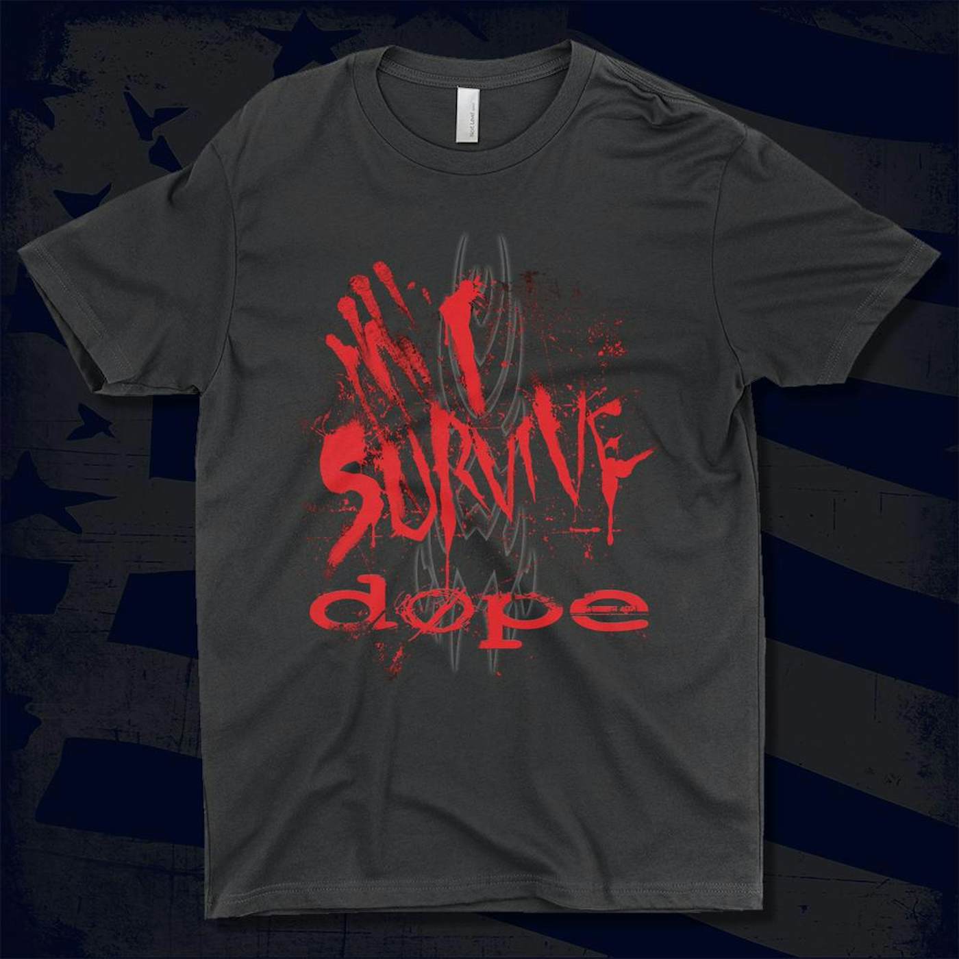 I Survive Dope Shirts