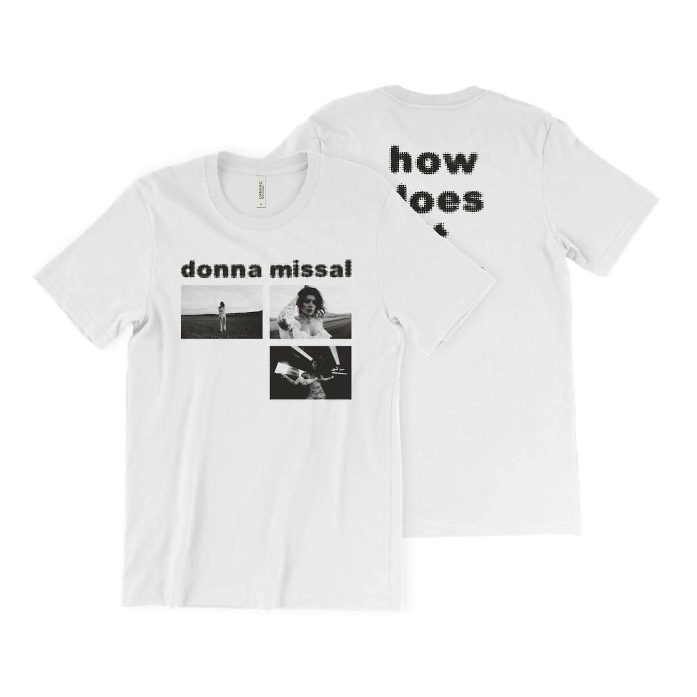Donna Missal How Does It Feel Tee