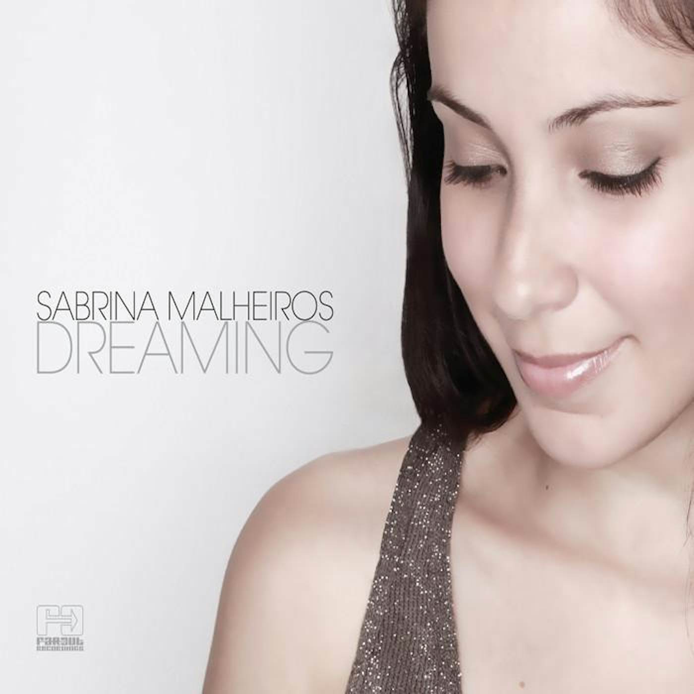 Sabrina Malheiros - Dreaming [2011]