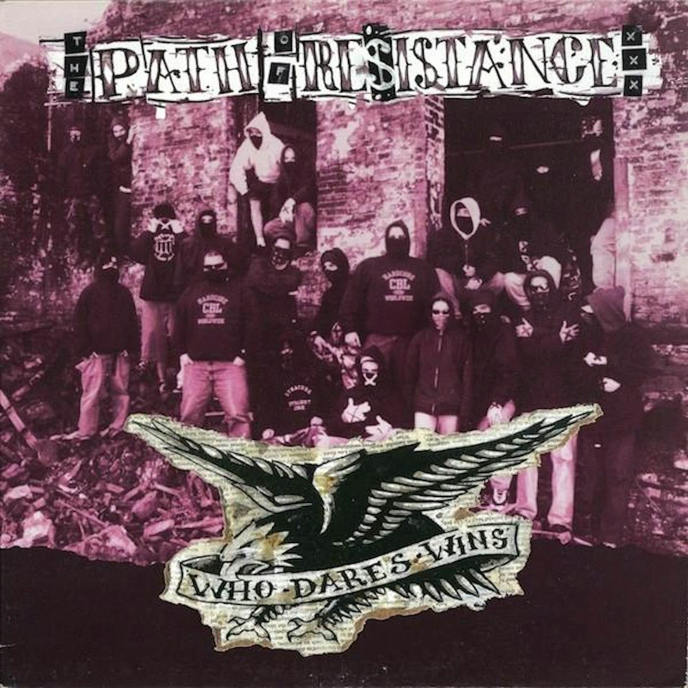 Path Of Resistance Who Dares Wins (CD)