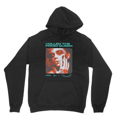 I Killed the Prom Queen When Goodbye Means Forever Hoodie (Black)