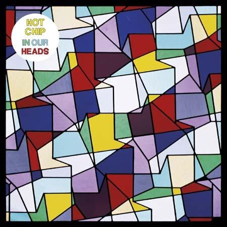 hot chip in our heads lp