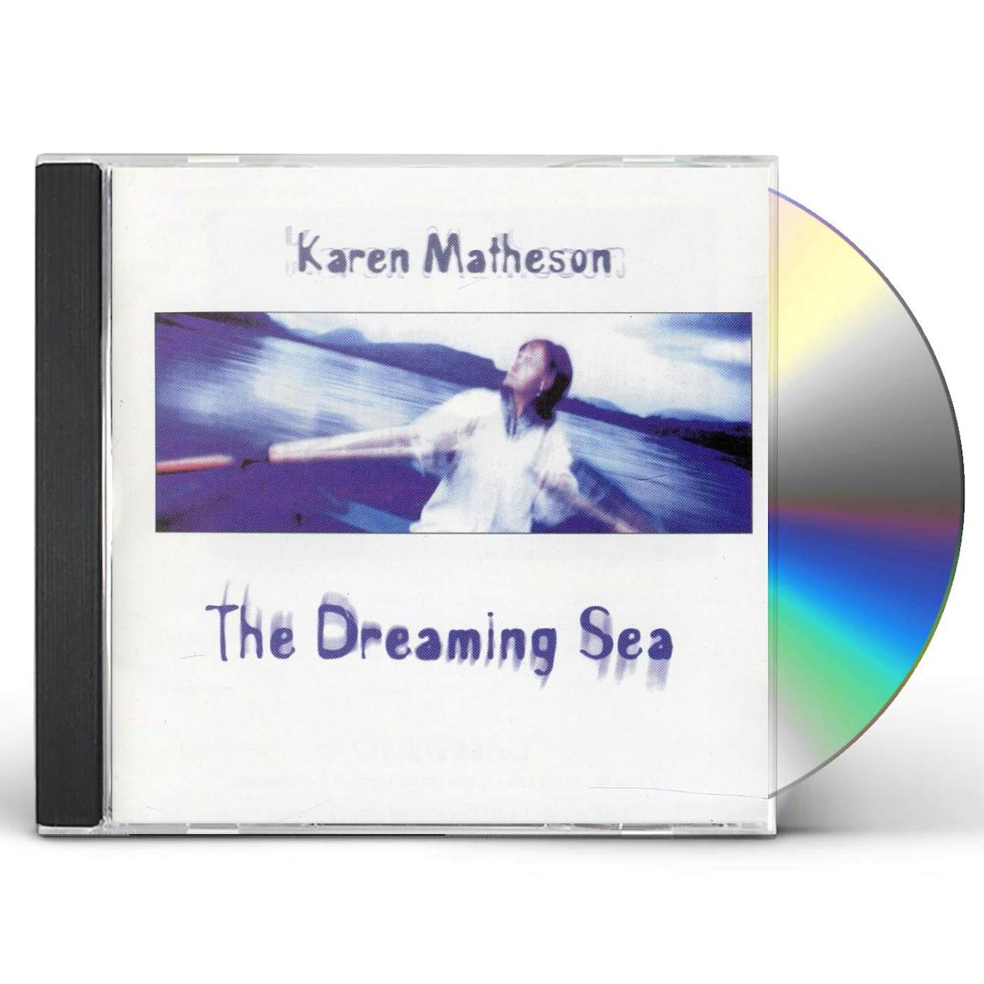 Karen Matheson DREAMING SEA CD