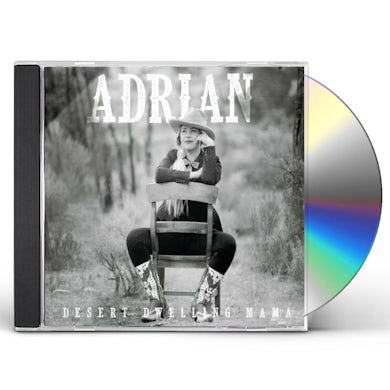 Adrian DESERT DWELLING MAMA CD