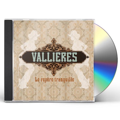 Vincent Vallieres LE REPERE TRANQUILLE CD