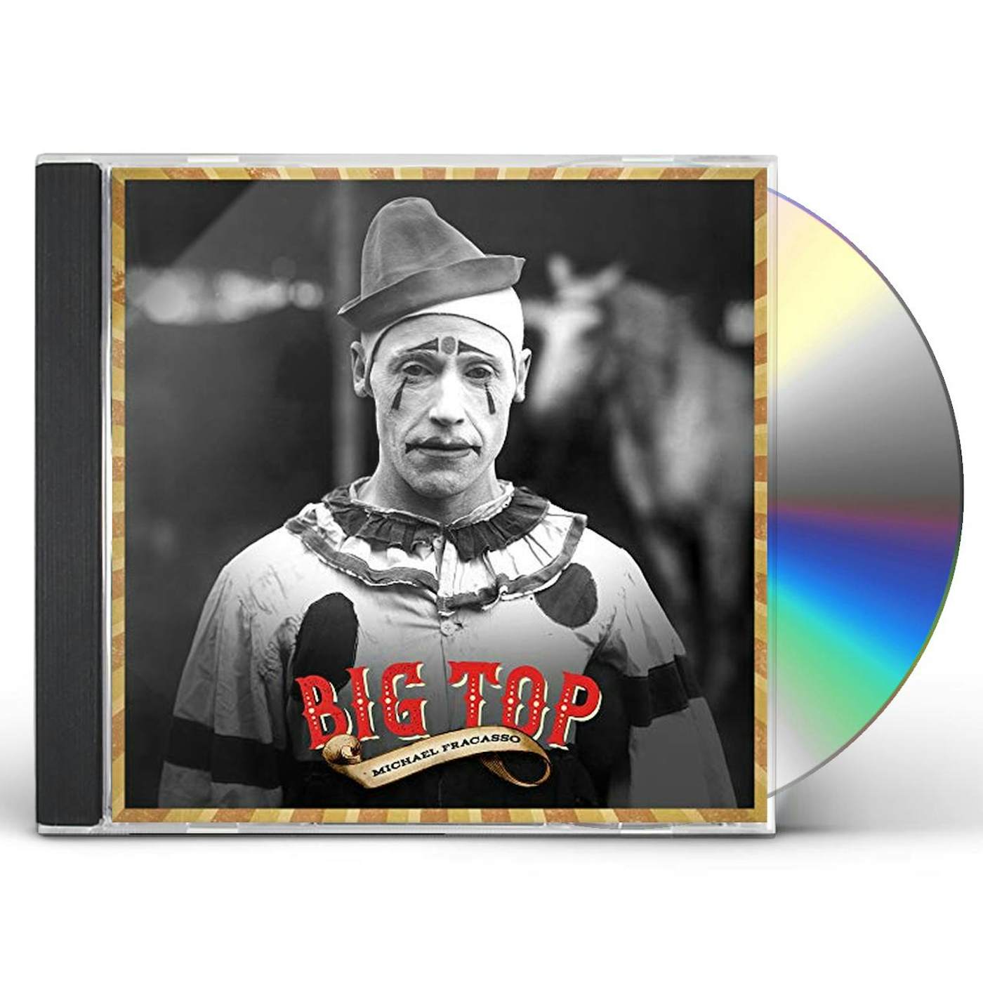 Michael Fracasso BIG TOP CD