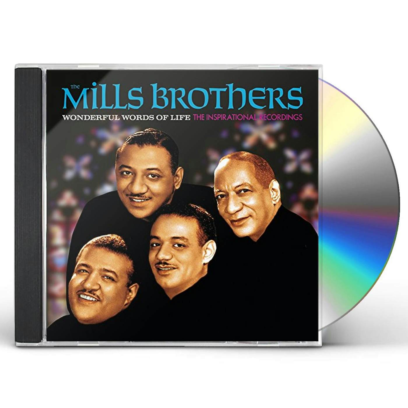The Mills Brothers WONDERFUL WORDS OF LIFE - INSPIRATIONAL RECORDINGS CD