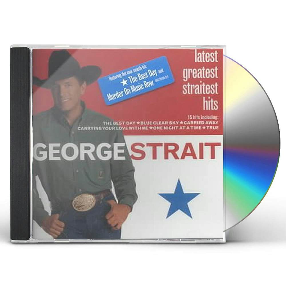 George Strait Latest Greatest Straitest Hits CD george-strait-latest-greatest-straitest-hits-cd