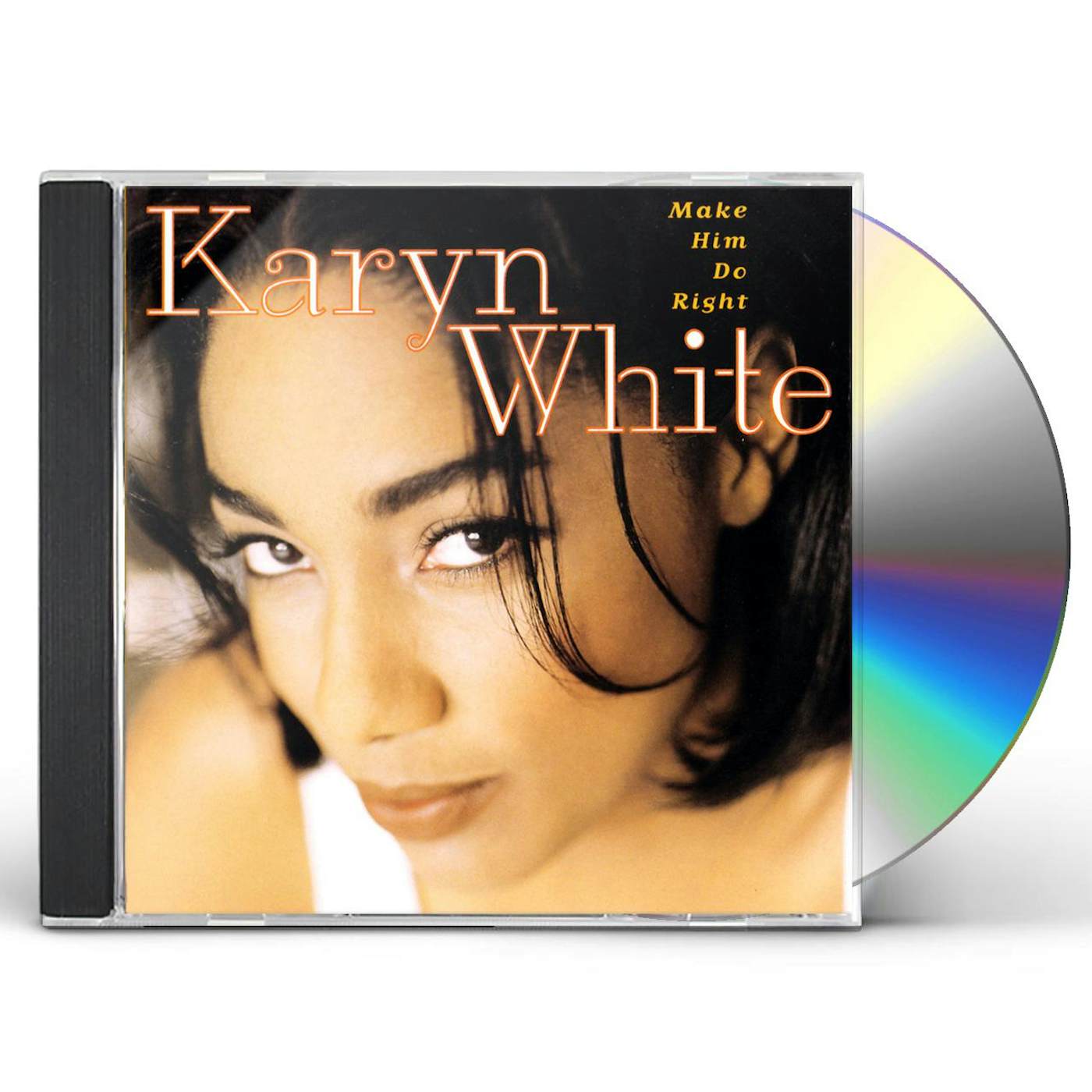 Karyn White MAKE HIM DO RIGHT CD